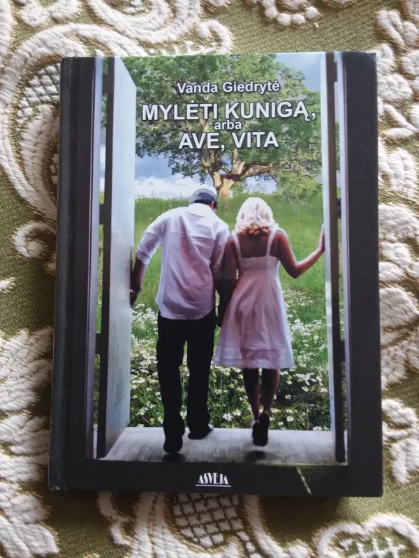 Mylėti kunigą, arba  ave, vita - Vanda Giedrytė, knyga 2