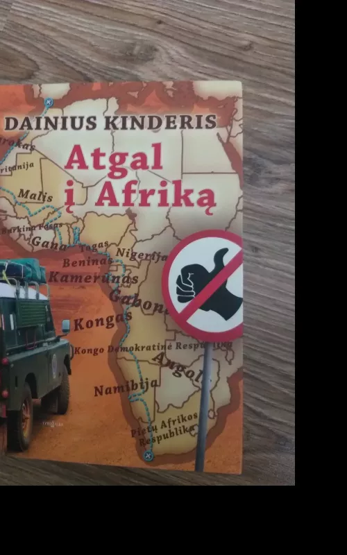 Atgal į Afriką - Dainius Kinderis, knyga