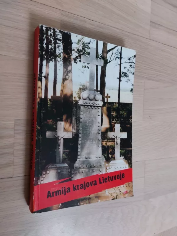 Armija krajova Lietuvoje (II dalis) - Kazimieras Garšva, knyga