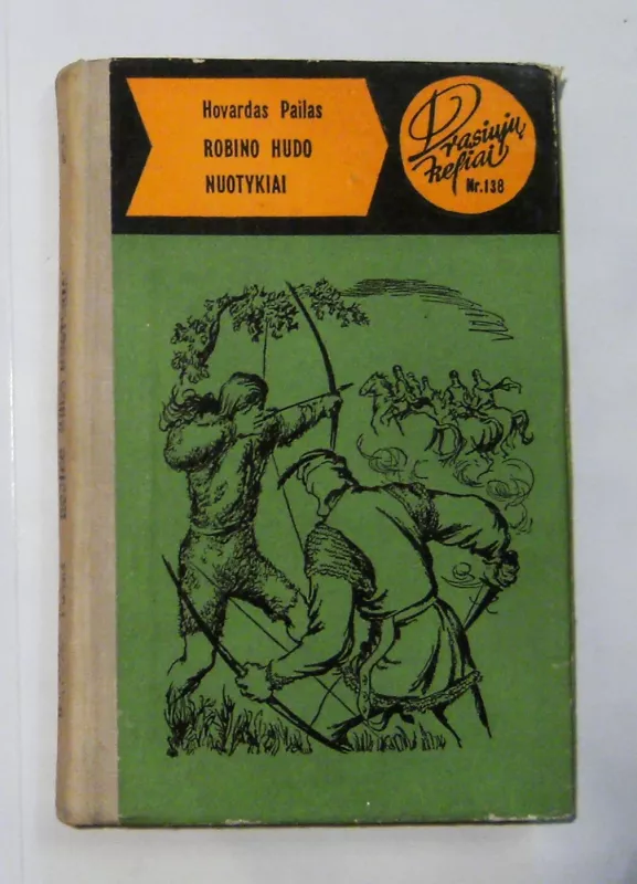 Robino Hudo nuotykiai - Hovardas Pailas, knyga 2