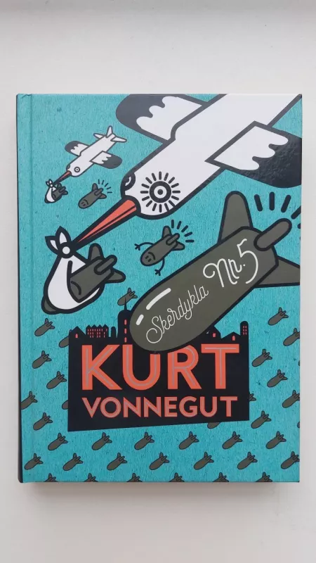 Skerdykla Nr.5 - Kurt Vonnegut, knyga