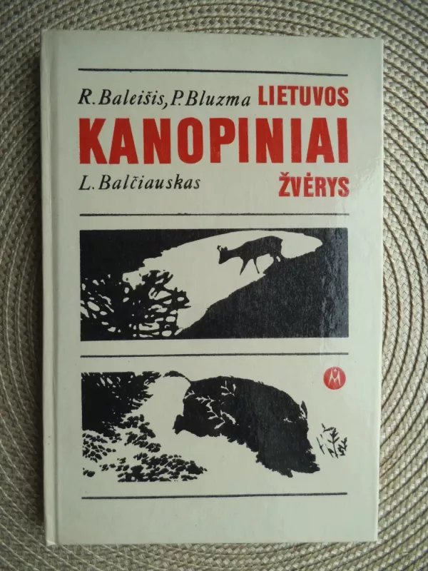 Lietuvos kanopiniai žvėrys - R. Baleišis, knyga