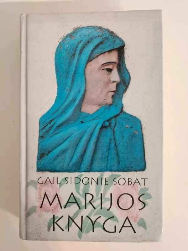 Marijos knyga - Autorių Kolektyvas, knyga