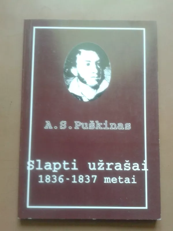 Slapti užrašai, 1836-1837 metai - Puškinas A.S., knyga 2