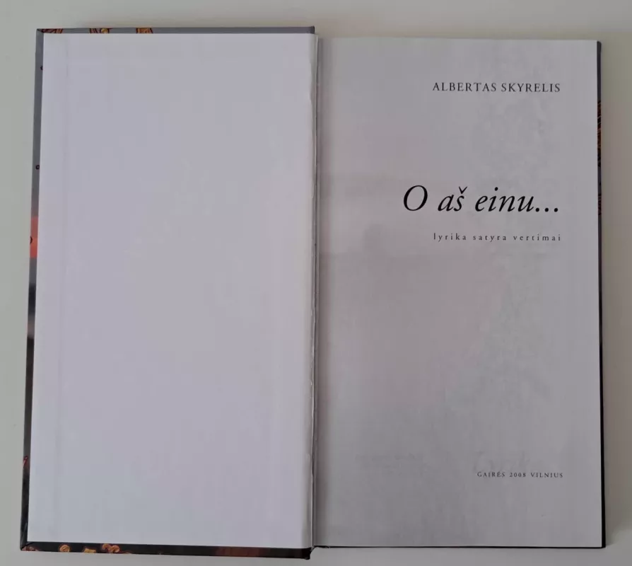 O aš einu... - Albertas Skyrelis, knyga 2