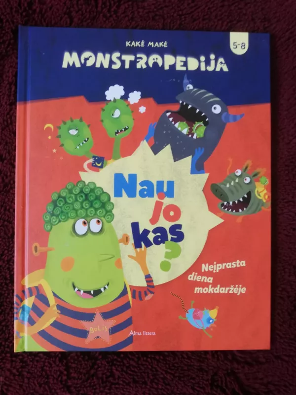 Kakė Makė. Monstropedija. Naujokas - Benas Bėrantas, knyga 2