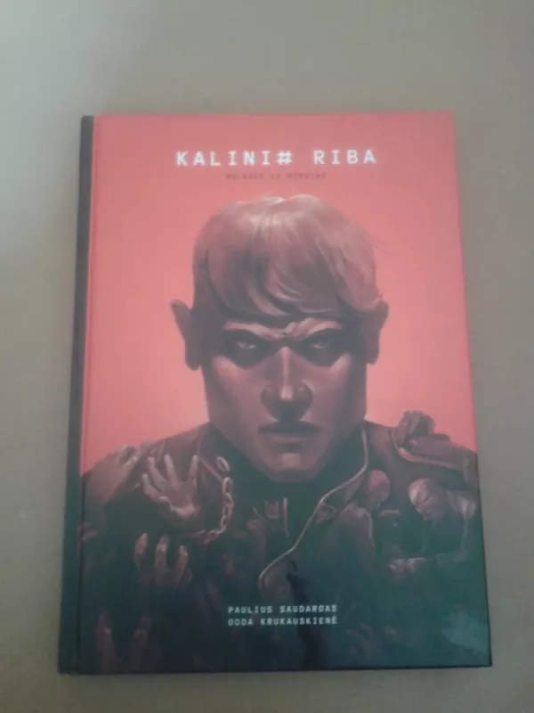 Kalinio riba - Goda Krukauskienė, Paulius Saudargas, knyga 2