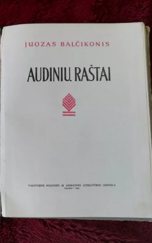 Audinių raštai - Juozas Balčikonis, knyga 2