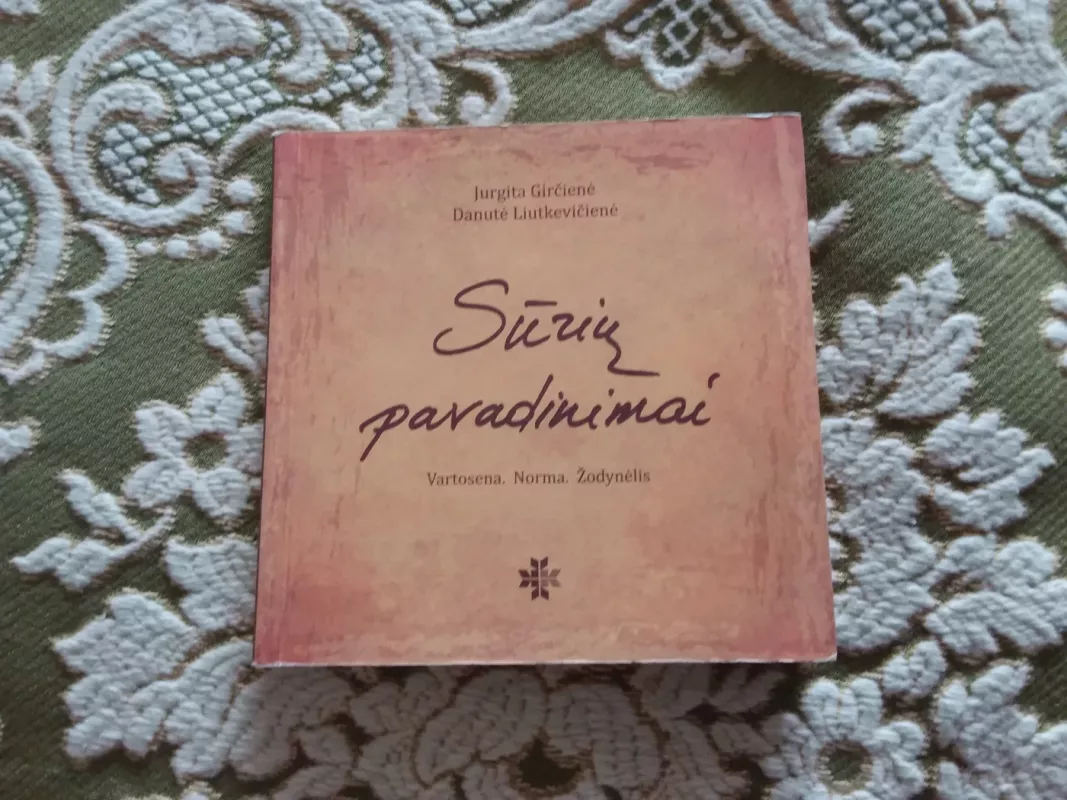 Sūrių pavadinimai - Jurgita Girčienė, Danutė  Liutkevičienė, knyga 2