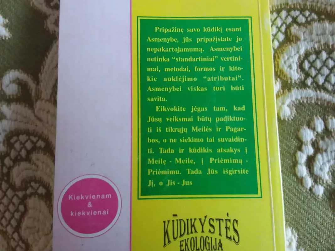 Kūdikystės ekologija - M. Trunovas, L.  Kitajevas, knyga 4