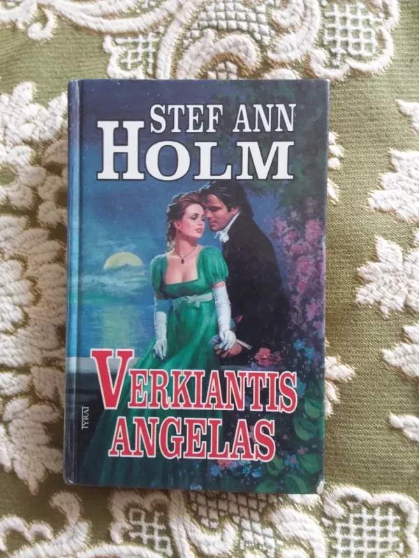 Verkiantis angelas - Autorių Kolektyvas, knyga 2