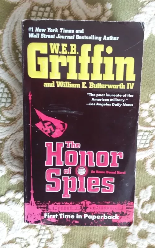 The Honor of Spies - W.E.B. Griffin, knyga 2