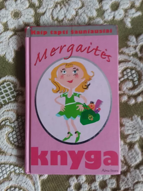 Mergaitės knyga - Juliana Foster, knyga 2