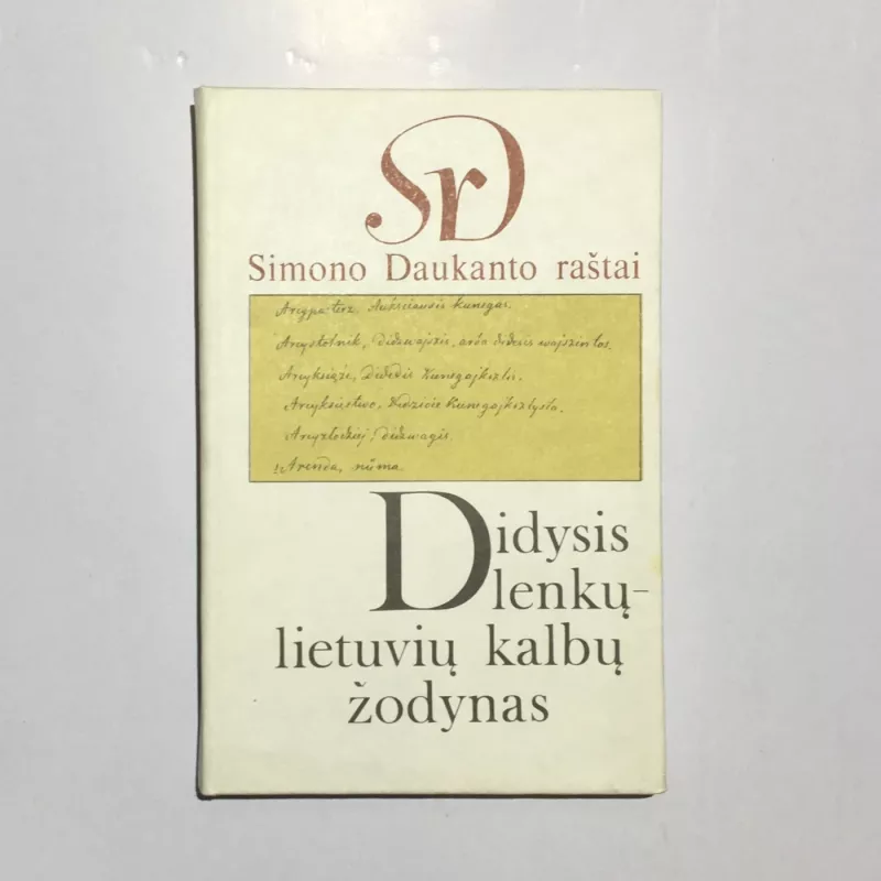 Didysis lenkų-lietuvių kalbų žodynas (1 tomas) - Giedrius Subačius, knyga