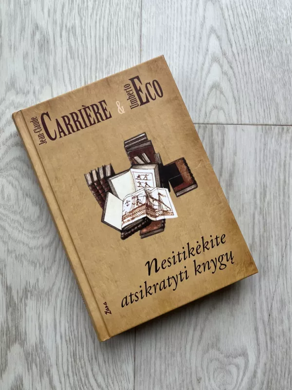 Nesitikėkite atsikratyti knygų - Umberto Eco, knyga 2