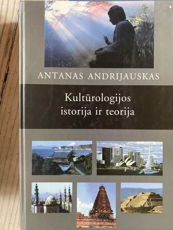 Kultūrologijos istorija ir teorija - Antanas Andrijauskas, knyga 2