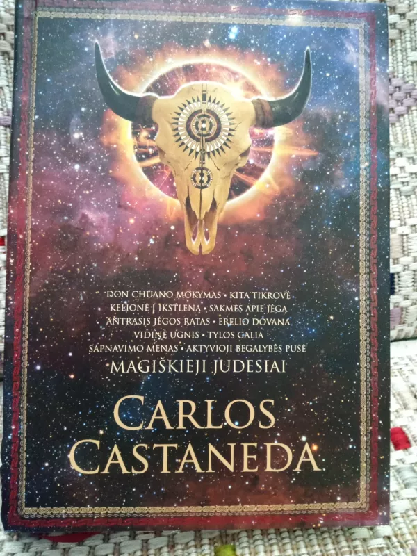 Magiškieji judesiai - Carlos Castaneda, knyga 2
