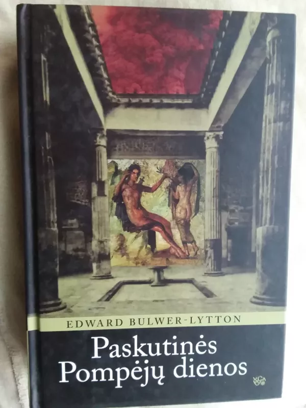 Paskutinės Pompėjų dienos - Edward Bulwer-Lytton, knyga 2