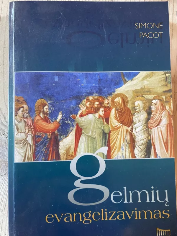 Gelmių evangelizavimas - Simone Pacot, knyga