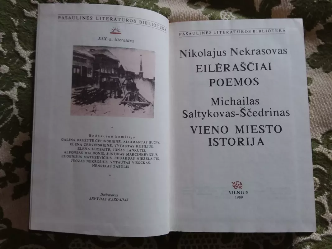 Nikolajus Nekrasovas "Eilėraščiai. Poemos" , Michailas Saltykovas-Ščedrinas "Vieno miesto istorija" - N. Nekrasovas, M.  Saltykovas-Ščedrinas, knyga 3