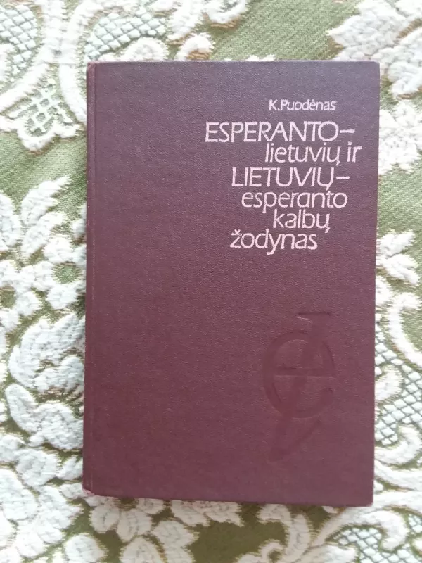 Esperanto-lietuvių ir lietuvių-esperanto kalbų žodynas - Konstantinas Puodėnas, knyga 2