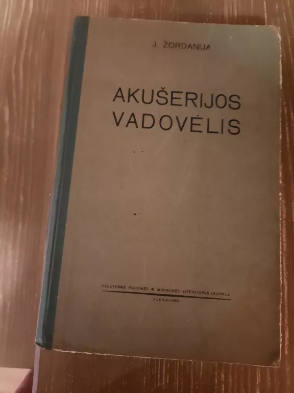 Akušerijos vadovėlis - J. F. Žordanija, knyga 2