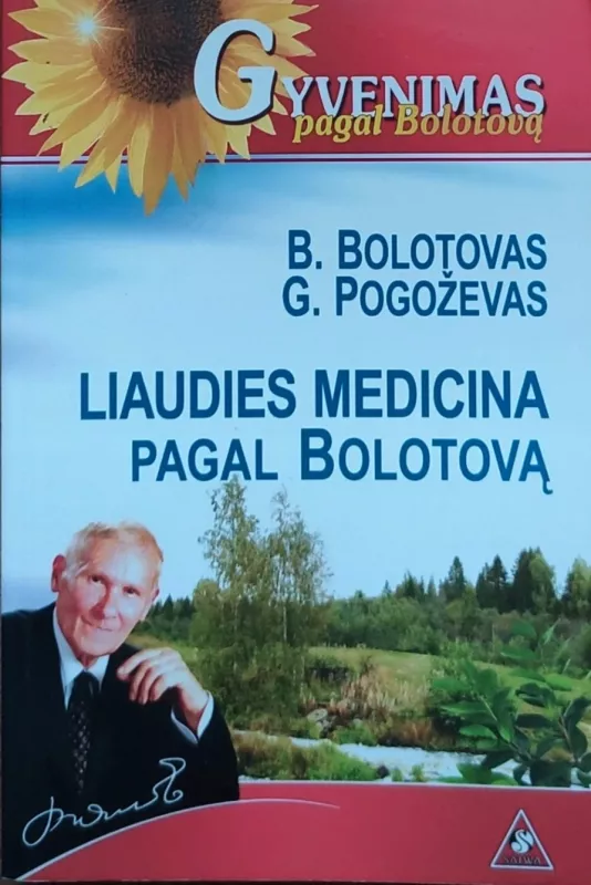 Liaudies medicina pagal Bolotovą - Borisas Bolotovas, knyga