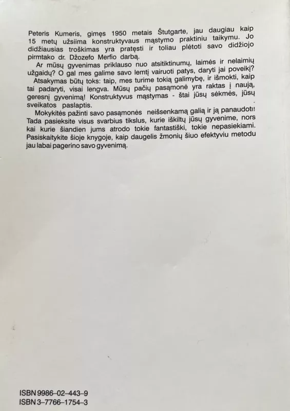 Nieko nėra neįmanoma: konstruktyvaus mąstymo vadovas - Peter Kummer, knyga 3