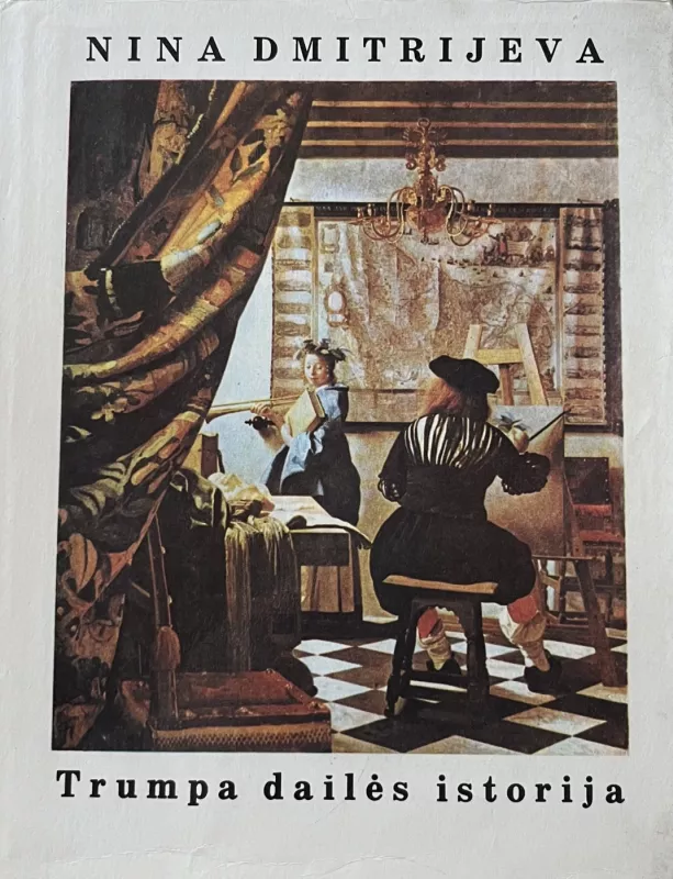 Trumpa dailės istorija - Nina Dmitrijeva, knyga 2