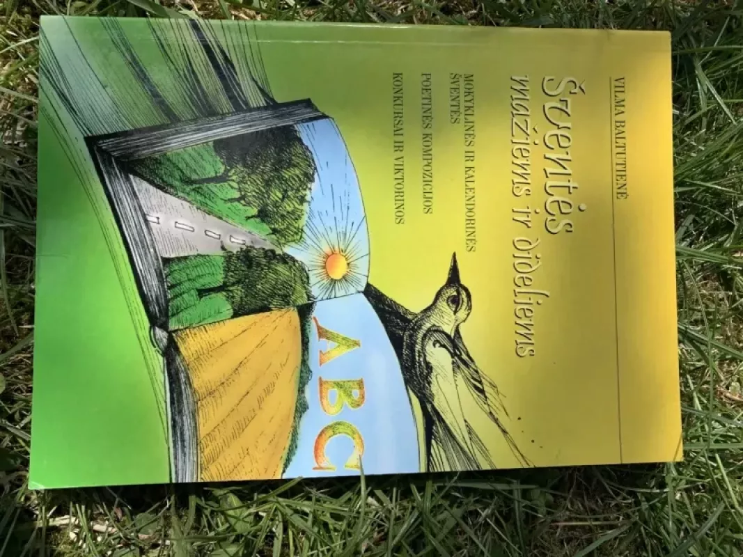 Šventės mažiems ir dideliems - Vilma Baltutienė, knyga 3