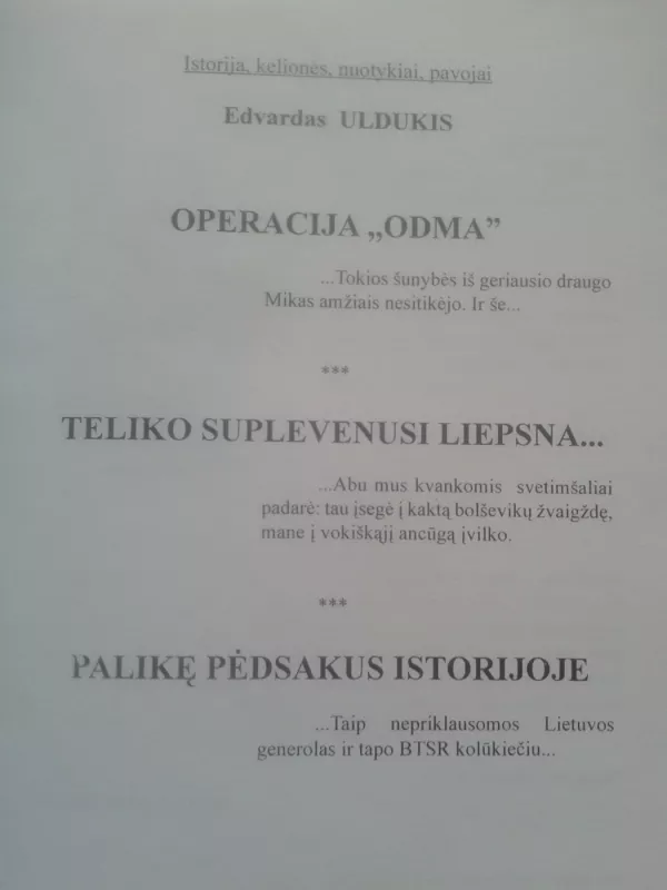 Teliko suplevenusi liepsna... - Edvardas Uldukis, knyga 4