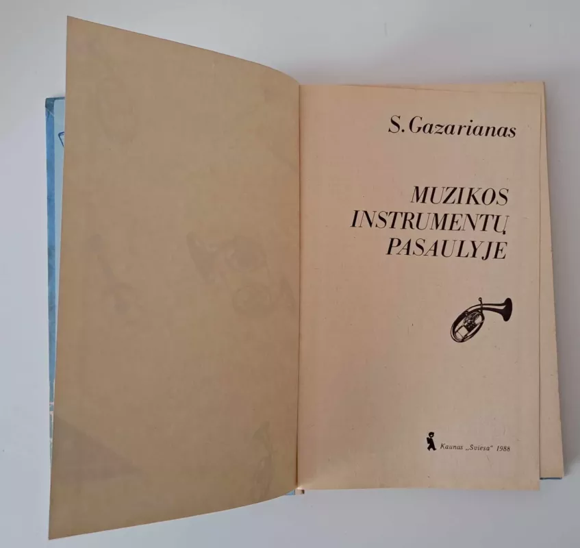 Muzikos instrumentų pasaulyje - S. Gazarianas, knyga 3