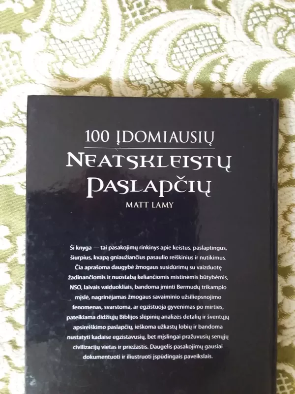 100 įdomiausių neatskleistų paslapčių - Lamy Matt, knyga 3