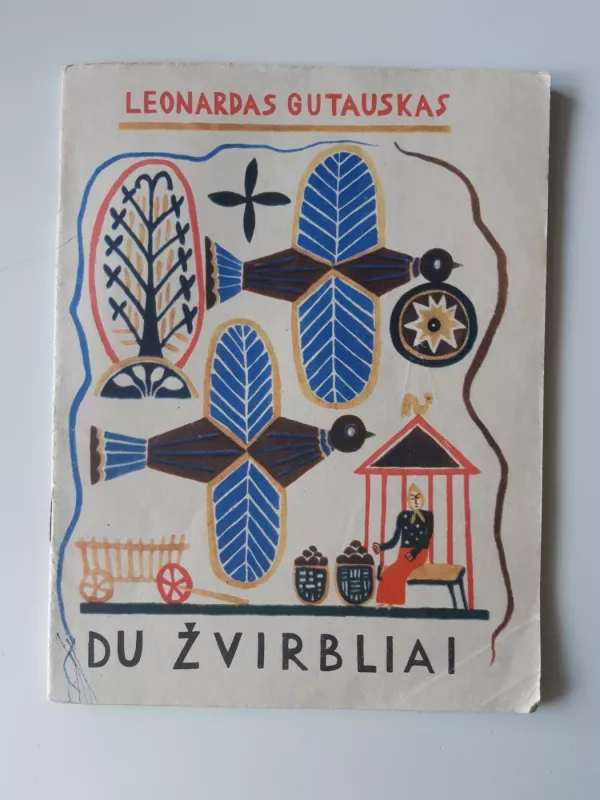 Du žvirbliai - Leonardas Gutauskas, knyga 2
