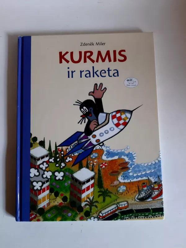 Kurmis ir raketa - Zdenek Miler, knyga