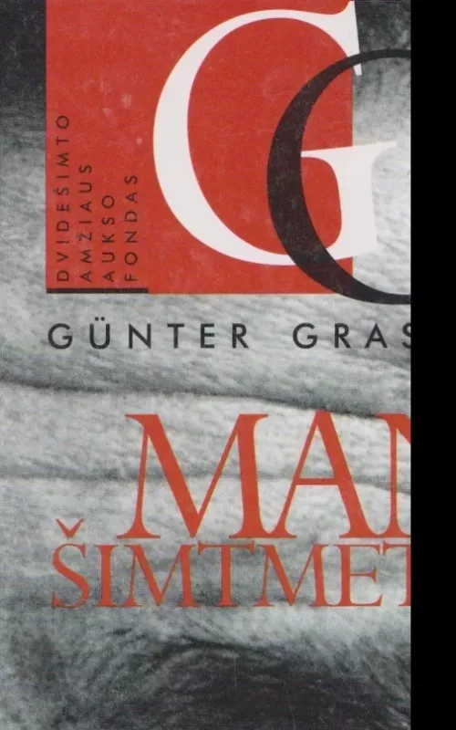 Mano šimtmetis - Gunter Grass, knyga
