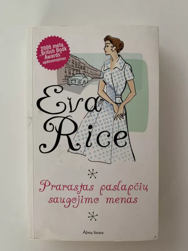 Prarastas paslapčių saugojimo menas - Eva Rice, knyga