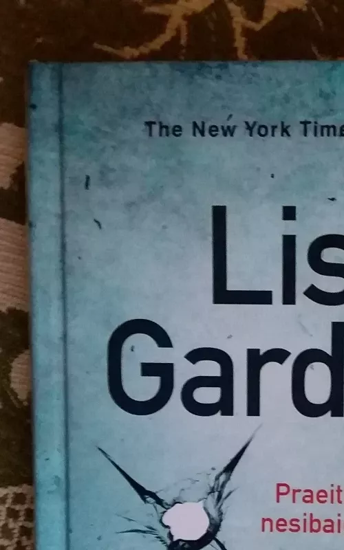 Trečioji auka - Lisa Gardner, knyga