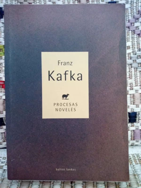 Procesas Novelės - Franz Kafka, knyga 2