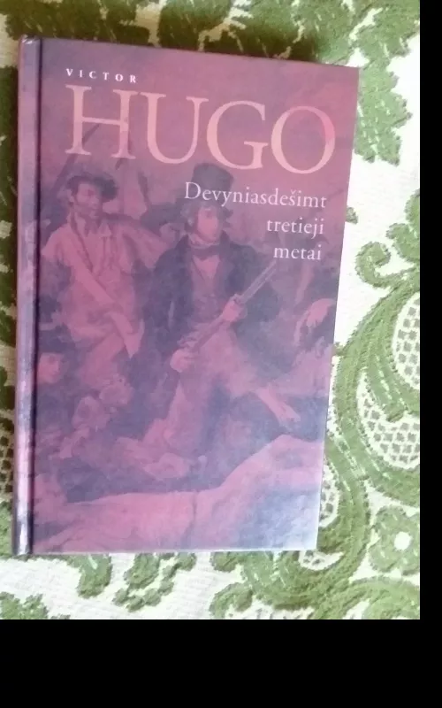 Devyniasdešimt tretieji metai - Victor Hugo, knyga