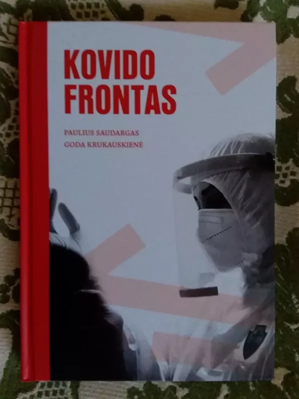 Kovido frontas - Goda Krukauskienė, Paulius Saudargas, knyga 2