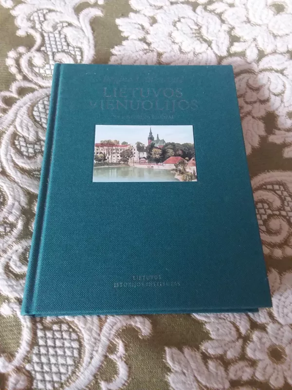 Lietuvos vienuolijos XX a. istorijos bruožai - Regina Laukaitytė, knyga 2