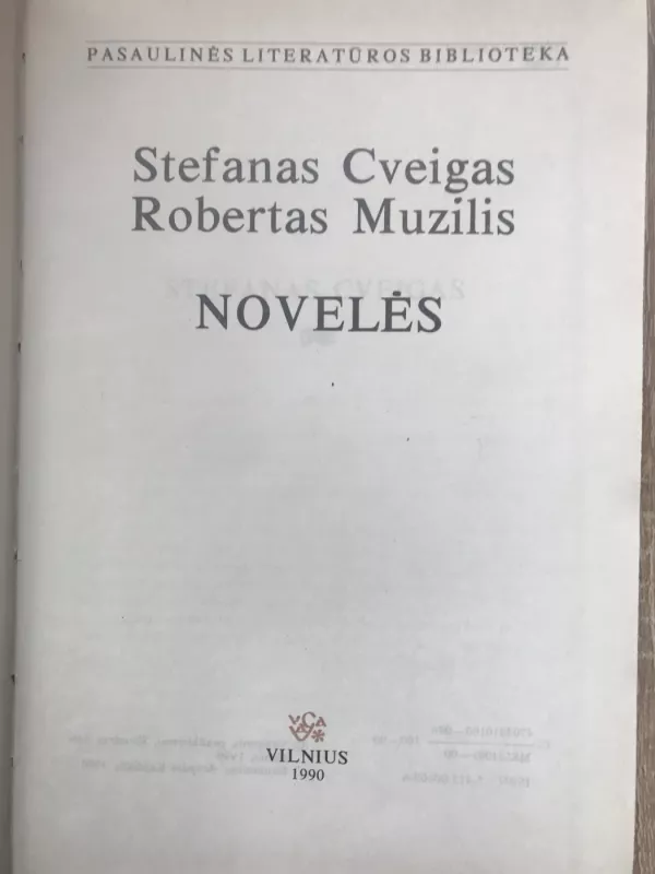 Novelės - Stefanas Cveigas, Robertas  Muzilis, knyga 3
