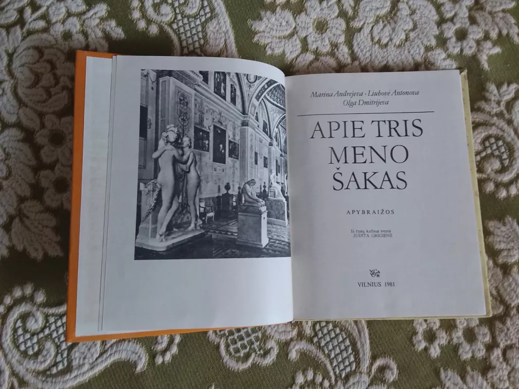 Apie tris meno šakas - Marina Andrejeva, Liubovė  Antonova, Olga  Dmitrijeva, knyga 3