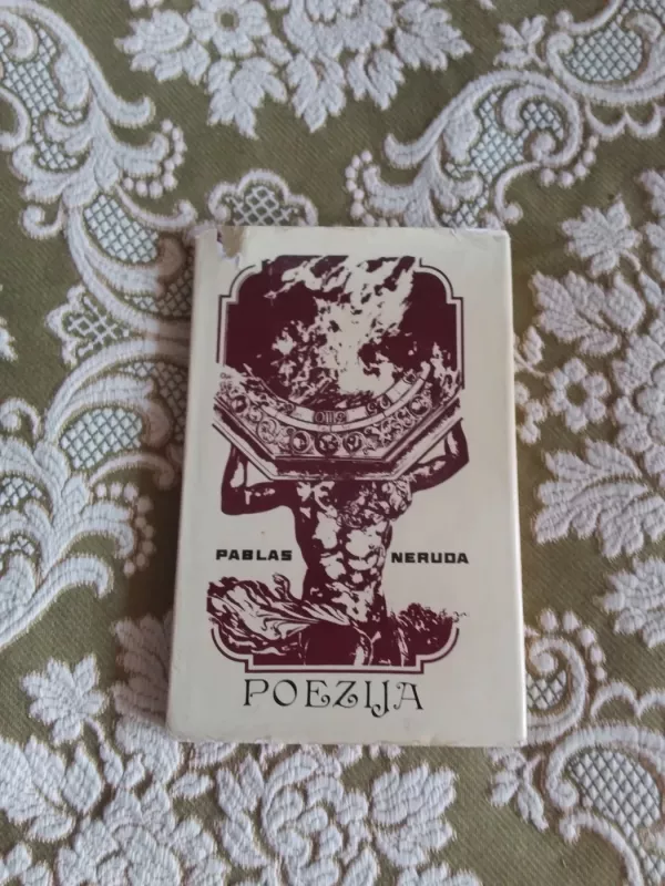 Poezija - Pablas Neruda, knyga 5