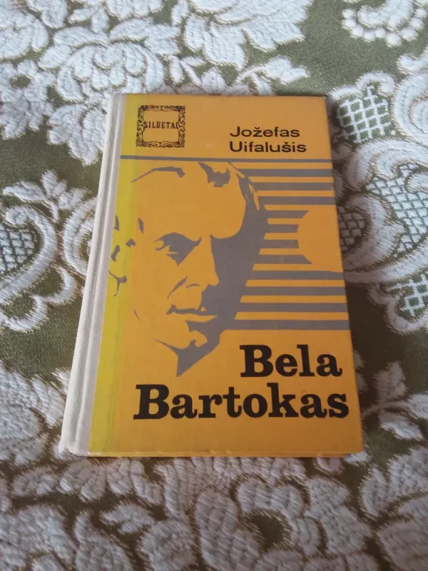 Bela Bartokas - Jožefas Uifalušis, knyga 2