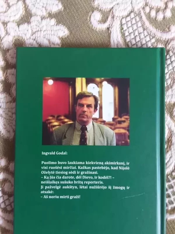 Aš noriu mirti graži, Lietuva - Ingvald Godal, knyga 6