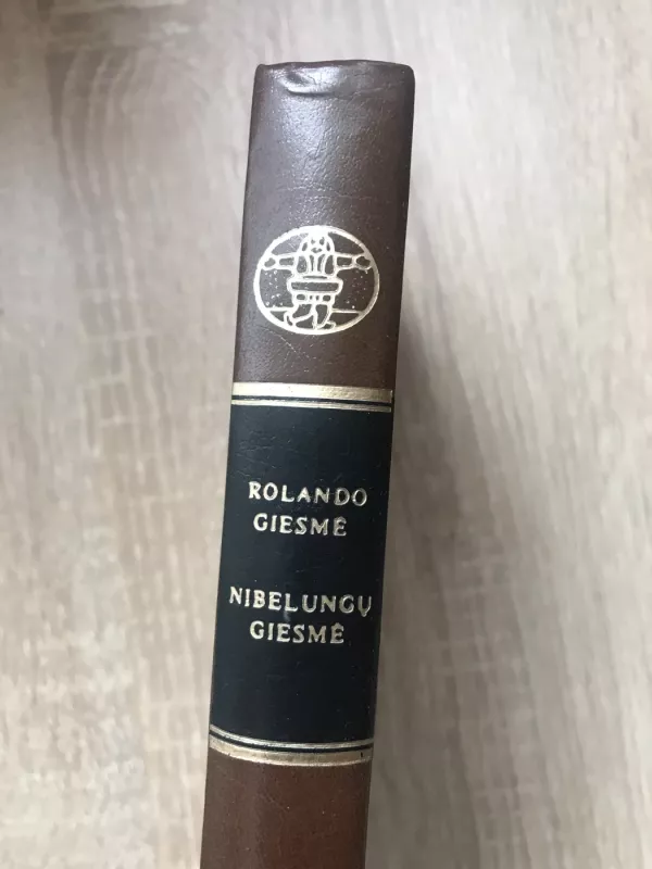 Rolando giesmė. Nibelungų giesmė - Autorių Kolektyvas, knyga 2