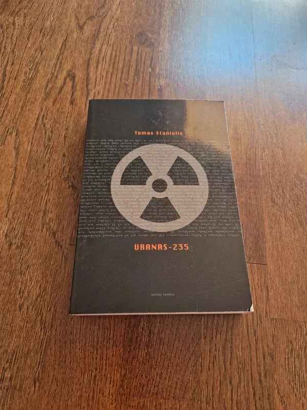 Uranas-235 - Tomas Staniulis, knyga 2