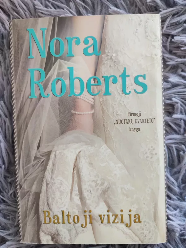 Baltoji vizija - Nora Roberts, knyga